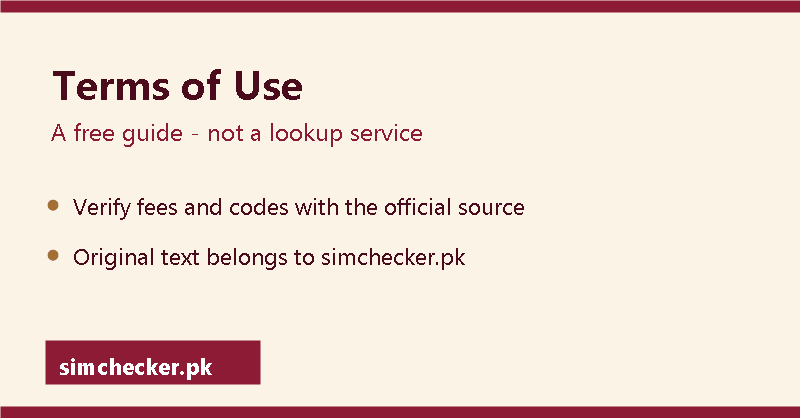 simchecker.pk terms of use: a free guide, not a lookup service